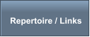 Repertoire / Links