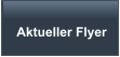 Aktueller Flyer